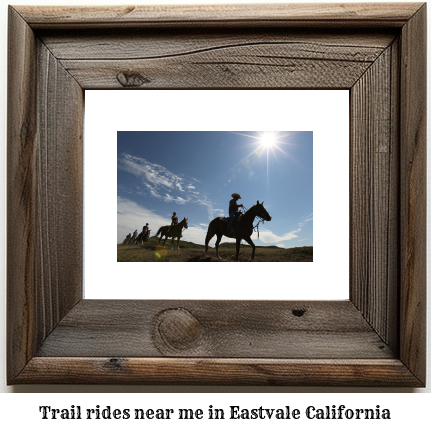 trail rides near me in Eastvale, California